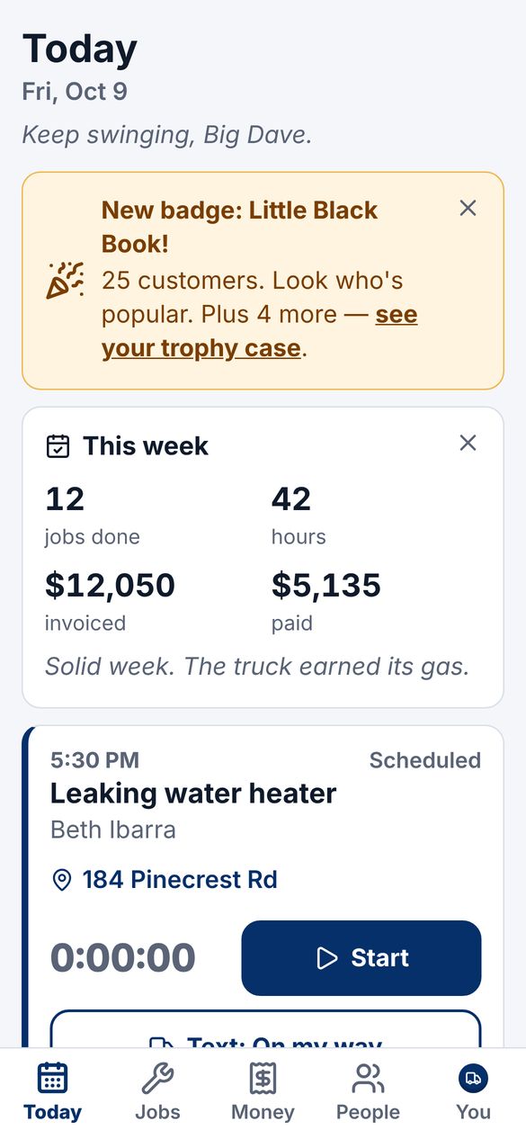 SlipWork's Today screen showing the week's jobs and money